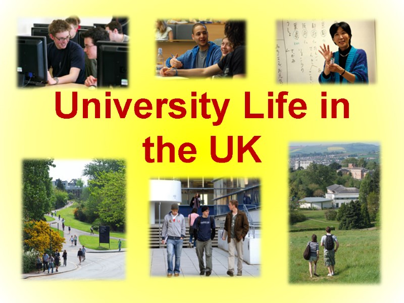 University Life in the UK